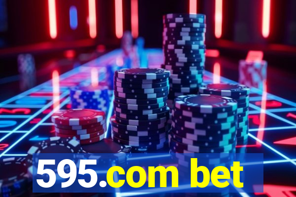 595.com bet