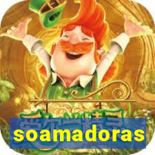 soamadoras