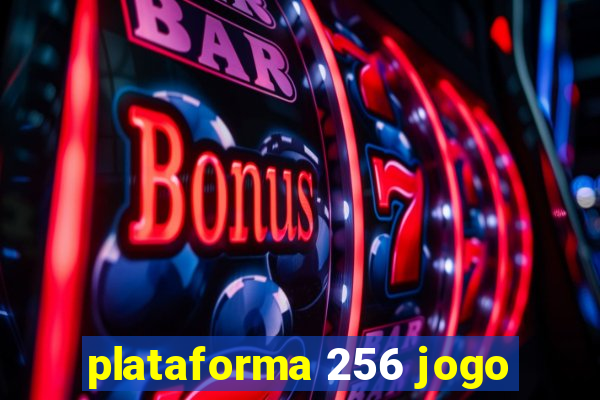 plataforma 256 jogo