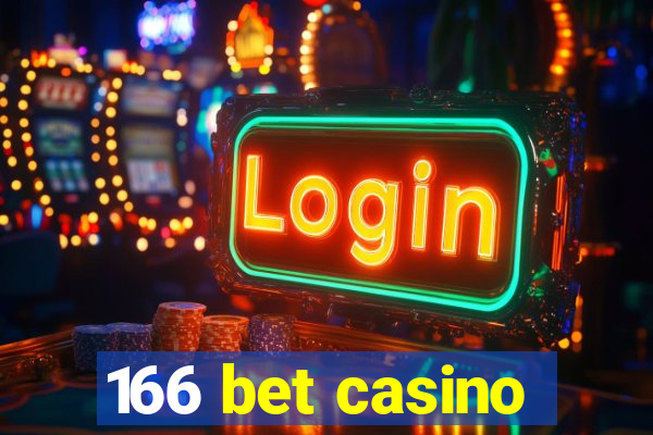 166 bet casino