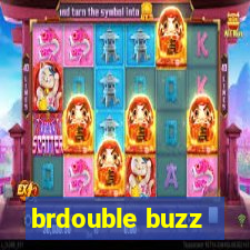 brdouble buzz