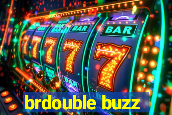 brdouble buzz