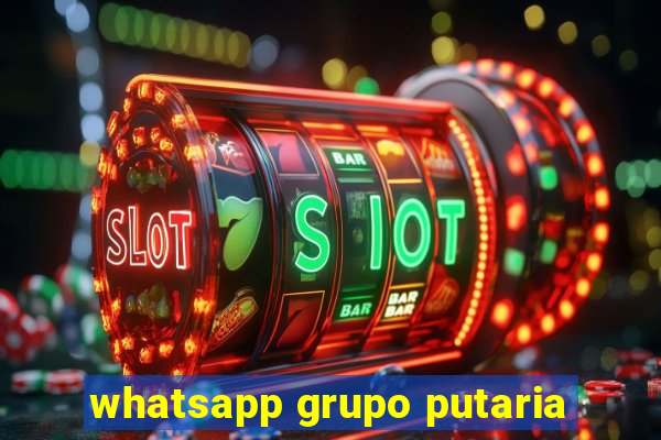 whatsapp grupo putaria