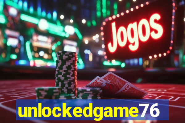 unlockedgame76