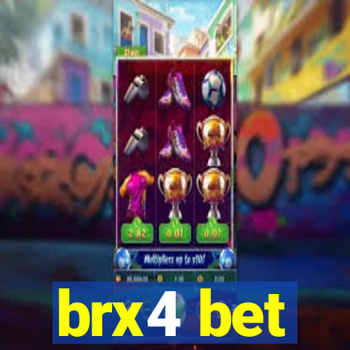 brx4 bet