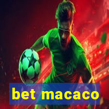 bet macaco