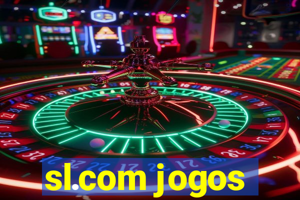 sl.com jogos