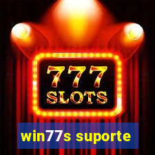 win77s suporte