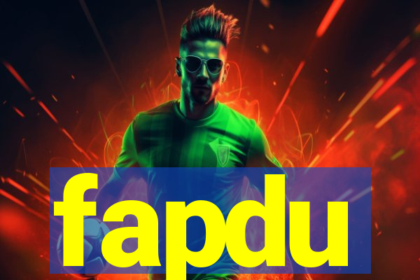 fapdu