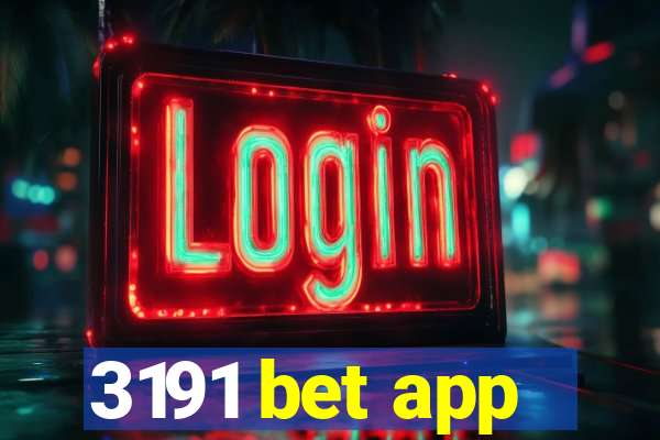 3191 bet app