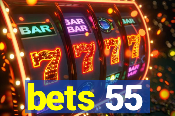 bets 55