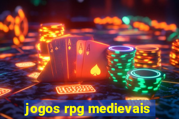 jogos rpg medievais