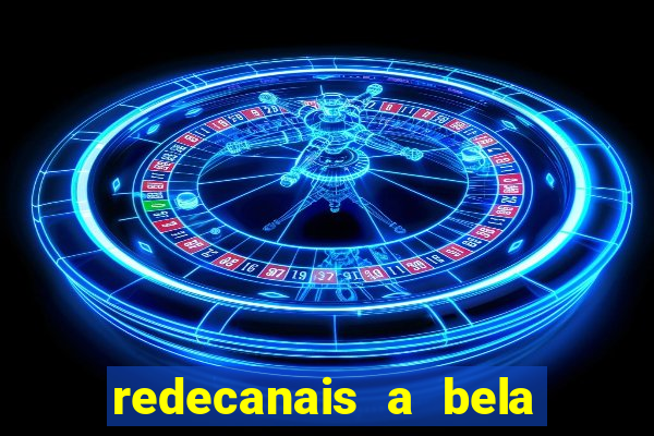 redecanais a bela e a fera