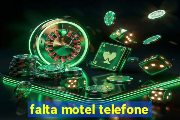 falta motel telefone