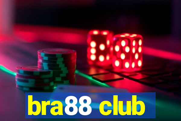 bra88 club