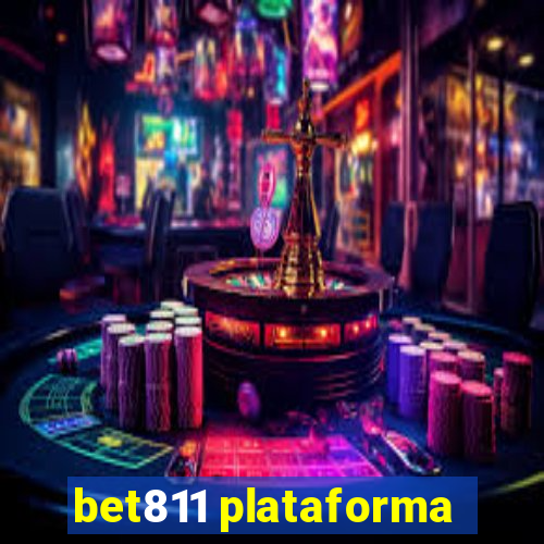 bet811 plataforma