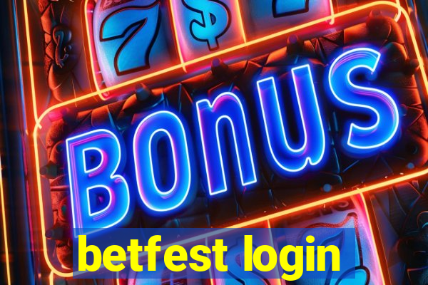 betfest login