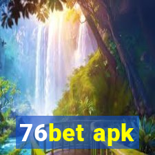 76bet apk