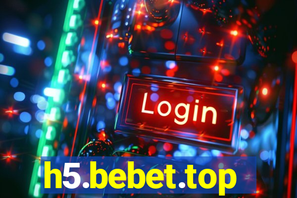 h5.bebet.top