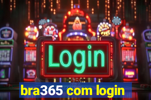 bra365 com login