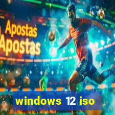 windows 12 iso