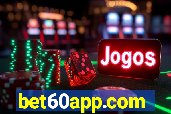 bet60app.com