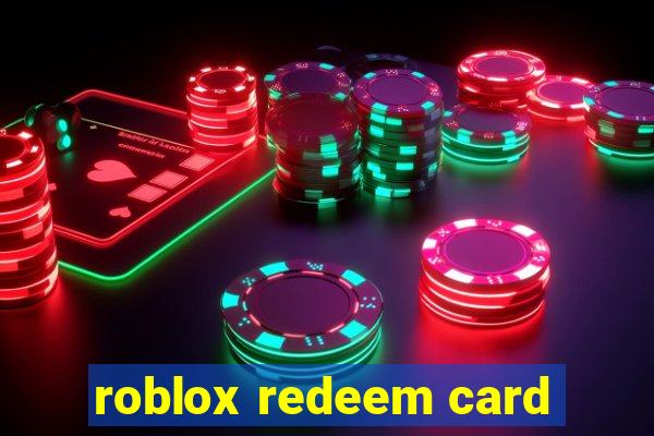 roblox redeem card