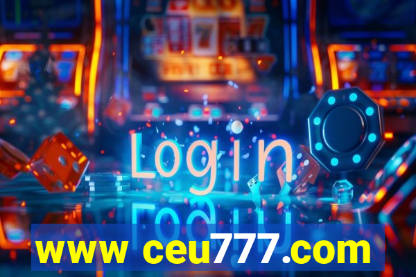 www ceu777.com