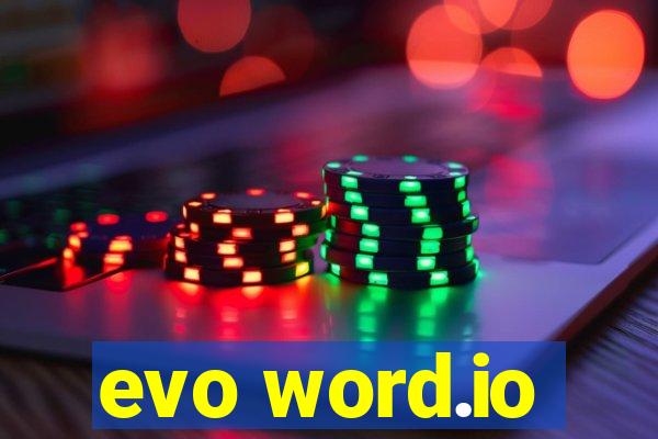 evo word.io