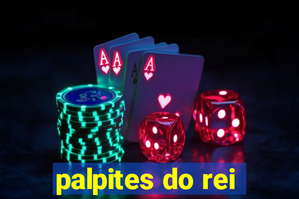 palpites do rei