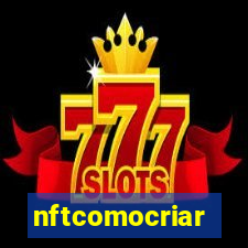 nftcomocriar