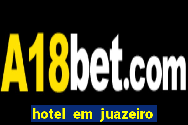 hotel em juazeiro da bahia