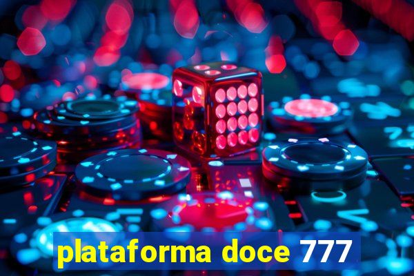 plataforma doce 777