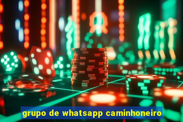 grupo de whatsapp caminhoneiro