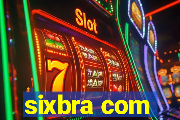 sixbra com