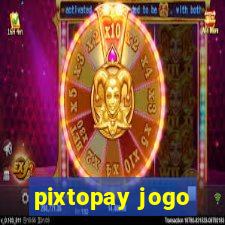 pixtopay jogo