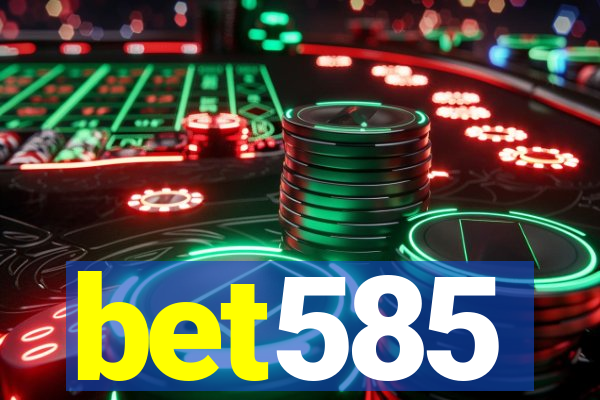 bet585