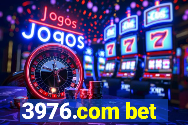 3976.com bet