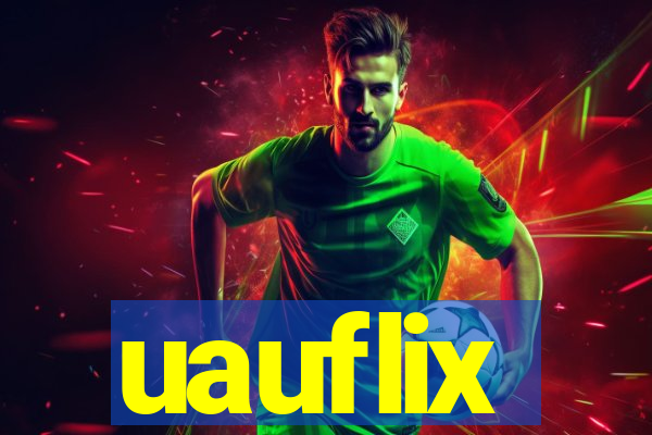 uauflix