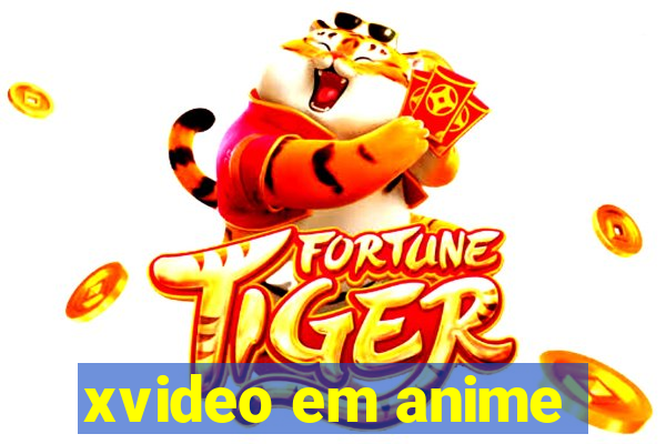 xvideo em anime