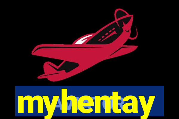 myhentay