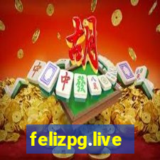 felizpg.live