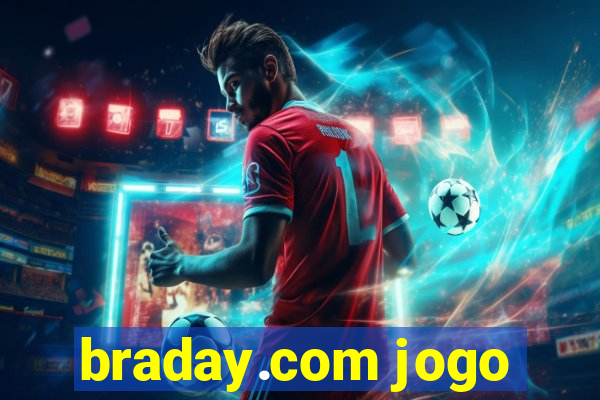 braday.com jogo