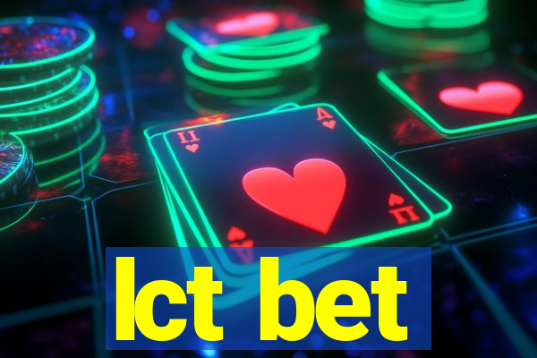 lct bet