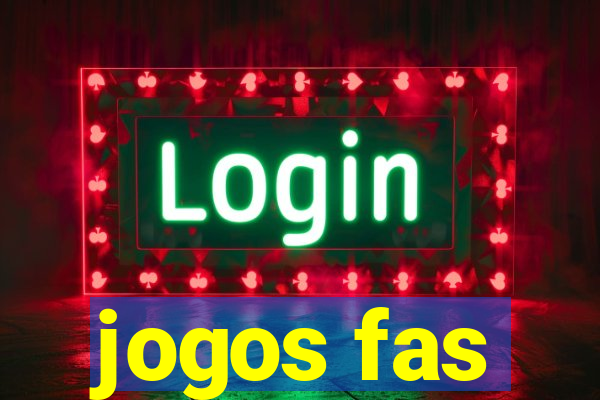 jogos fas