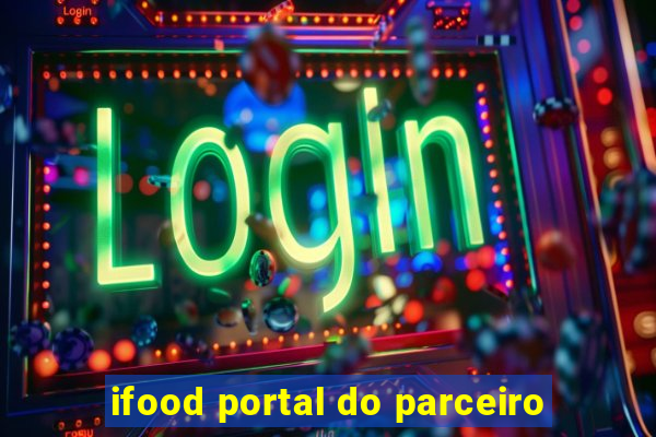 ifood portal do parceiro