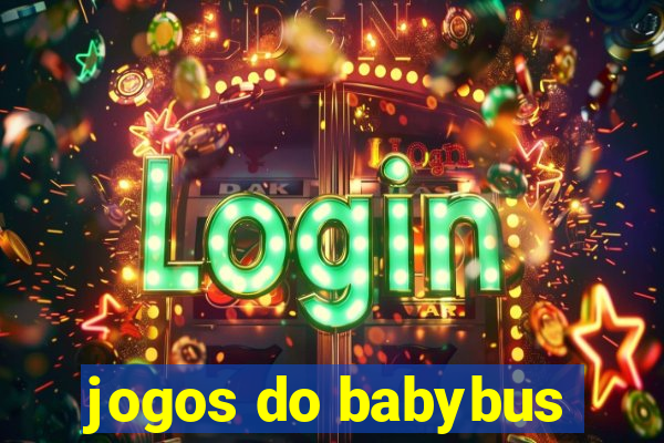 jogos do babybus