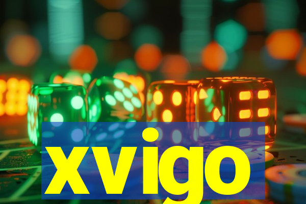 xvigo