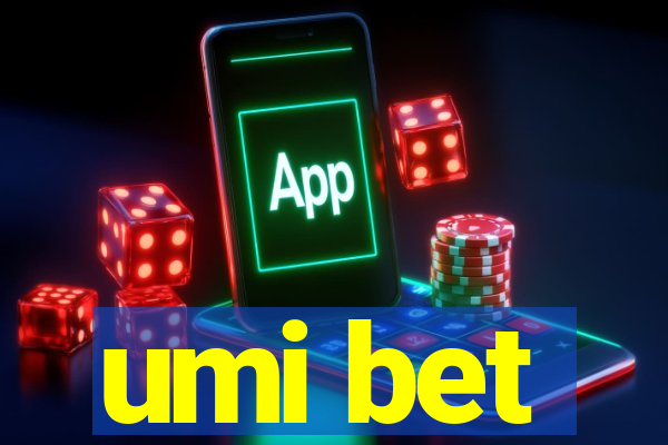 umi bet