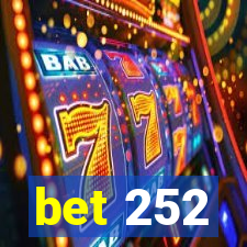 bet 252